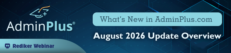 What’s New in AdminPlus.com: August 2026 Update Overview